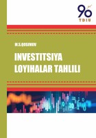 M.S.Qosimov INVESTITSIYA LOYIHALARI TAHLILI