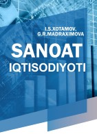 I.Xotamov va G.Madraximova-Sanoat_iqtisodiyoti