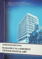 +2024. M.Sh.Mamatkulova. Raqamli va axborot texnalogiyalari